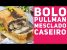 BOLO PULLMAN MESCLADO CASEIRO PARA O CAFÉ! Fofinho e Delicioso – Receitas de Minuto #345
