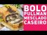 BOLO PULLMAN MESCLADO CASEIRO PARA O CAFÉ! Fofinho e Delicioso – Receitas de Minuto #345