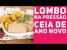 LOMBO PARA CEIA DE ANO NOVO (Na Pressão) E ACOMPANHAMENTOS – Receitas de Minuto #341