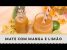 Mate com Manga e Limão – Receitas de Minuto EXPRESS #140