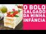 BOLO SALGADO DA MINHA INFÂNCIA (Como fazer torta fria de pão de forma) – Receitas de Minuto EXP #298
