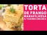 TORTA DE FRANGO MARAVILHOSA DE AVEIA (receita sem farinha branca, baixo glúten e fit) #358